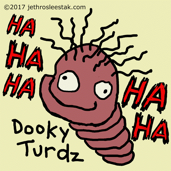Dooky Turdz Ha Ha Ha Animated GIF