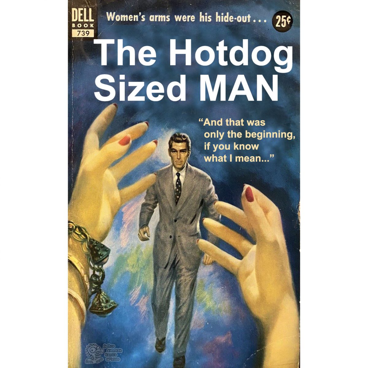 Book Cover The Hotdog Sized Man