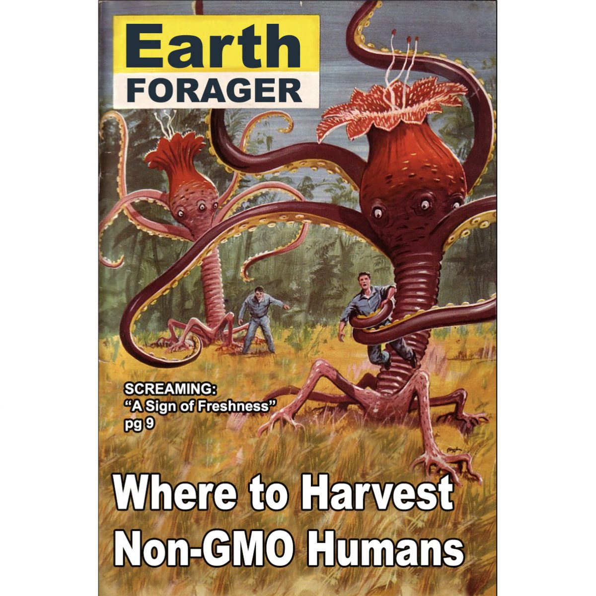 Book Cover Where to Harvest Non-GMO Humans
